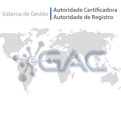 e-GAC Sistema para Autoridade Certificadora e Registro